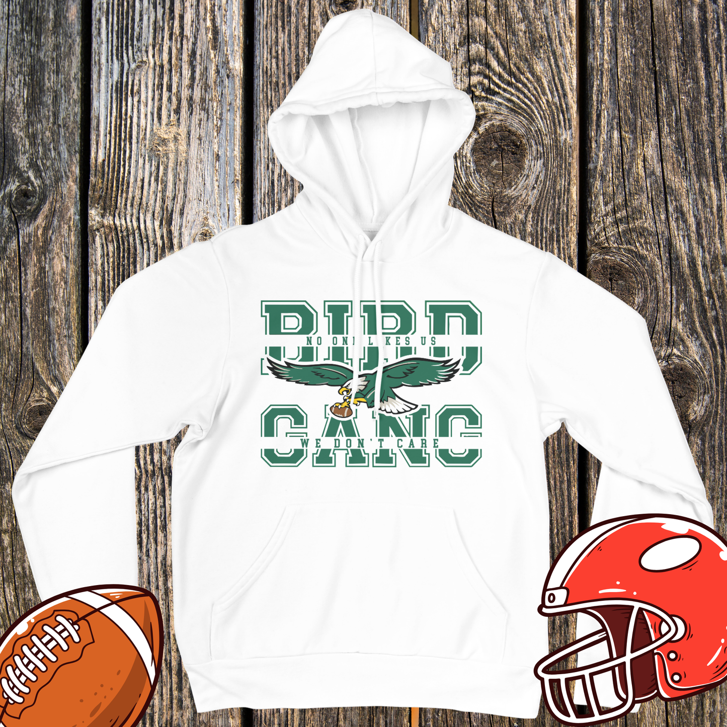 Bird Gang Hoodie - No One Likes Us, We Don’t Care
