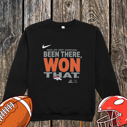 Denver Broncos 2025 AFC West Champions – Been There Won That Unisex Sweatshirt