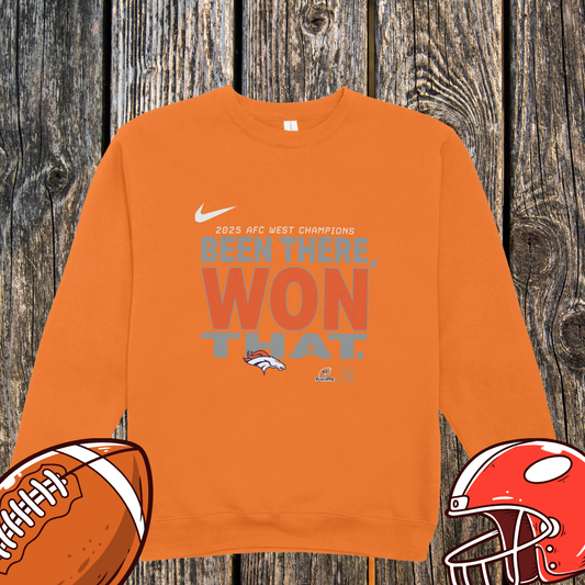Denver Broncos 2025 AFC West Champions – Been There Won That Unisex Sweatshirt